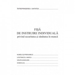 Fisa instruire individuala pentru securitatea si sanatatea in munca, format A5